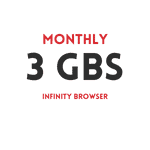 MONTHLY 3 GBs Infinity Browser